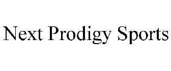 NEXT PRODIGY SPORTS