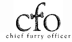 CHIEF FURRY OFFICER CFO