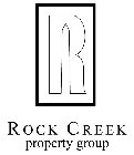 R ROCK CREEK PROPERTY GROUP