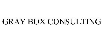 GRAY BOX CONSULTING