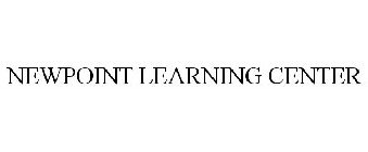 NEWPOINT LEARNING CENTER