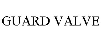 GUARD VALVE