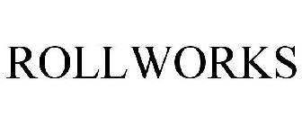 ROLLWORKS