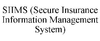 SIIMS (SECURE INSURANCE INFORMATION MANAGEMENT SYSTEM)