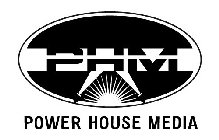 PHM POWER HOUSE MEDIA