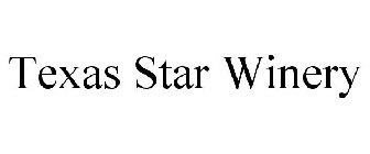 TEXAS STAR WINERY