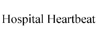 HOSPITAL HEARTBEAT