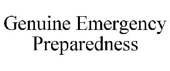 GENUINE EMERGENCY PREPAREDNESS