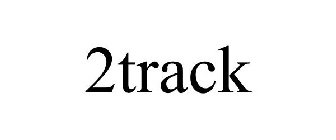 2TRACK