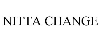NITTA CHANGE