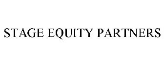 STAGE EQUITY PARTNERS
