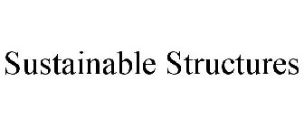 SUSTAINABLE STRUCTURES