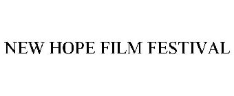 NEW HOPE FILM FESTIVAL