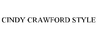CINDY CRAWFORD STYLE