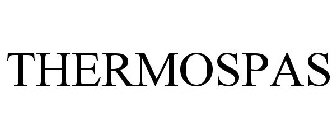 THERMOSPAS