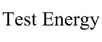 TEST ENERGY