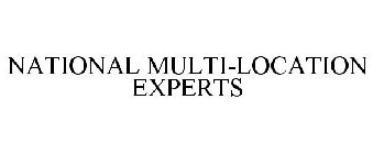 NATIONAL MULTI-LOCATION EXPERTS