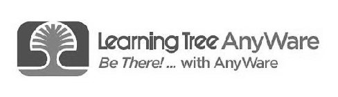 LEARNING TREE ANYWARE BE THERE WITH ANYWARE