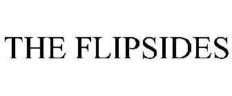 THE FLIPSIDES