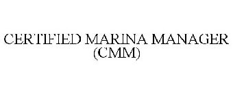 CERTIFIED MARINA MANAGER (CMM)