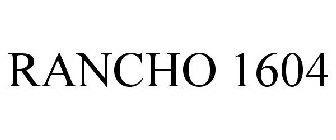 RANCHO 1604