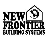 NEW FRONTIER BUILDING SYSTEMS