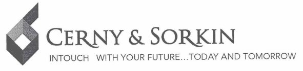 CERNY & SORKIN INTOUCH WITH YOUR FUTURE... TODAY AND TOMORROW