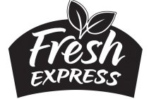 FRESH EXPRESS