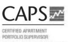 CAPS CERTIFIED APARTMENT PORTFOLIO SUPERVISOR
