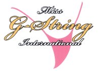 MISS G-STRING INTERNATIONAL