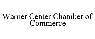 WARNER CENTER CHAMBER OF COMMERCE