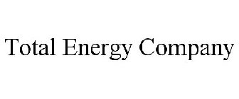 TOTAL ENERGY COMPANY