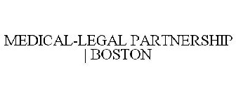 MEDICAL-LEGAL PARTNERSHIP | BOSTON
