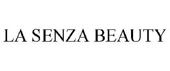 LA SENZA BEAUTY