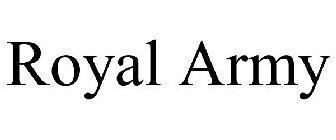 ROYAL ARMY