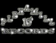 PLEXAMILL RECORDS 10^6