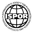 ISPOR INTERNATIONAL SOCIETY FOR PHARMACOECONOMICS AND OUTCOMES RESEARCH ·