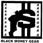BLACK MONEY GEAR