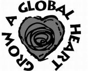 GROW A GLOBAL HEART