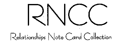 RNCC RELATIONSHIP NOTE CARD COLLECTION