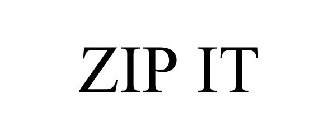 ZIP IT