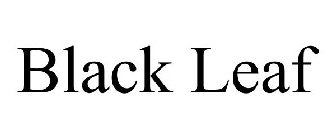 BLACK LEAF