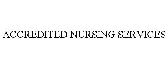 ACCREDITED NURSING SERVICES