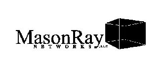 MASONRAY NETWORKS, LLC