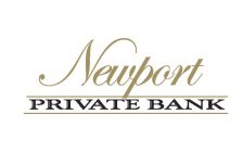 NEWPORT PRIVATE BANK