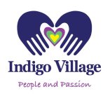 INDIGO VILLAGE PEOPLE AND PASSION