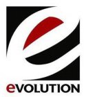 E EVOLUTION