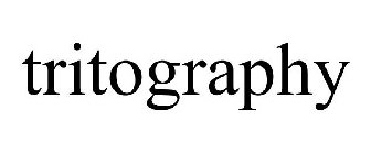 TRITOGRAPHY