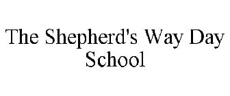 THE SHEPHERD'S WAY DAY SCHOOL