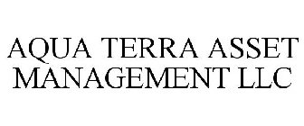 AQUA TERRA ASSET MANAGEMENT LLC